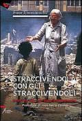 Straccivendola con gli straccivendoli. Il primo libro di suor Emmanuelle