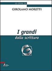 I grandi dalla scrittura