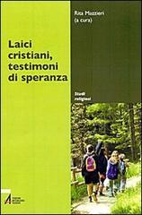 Laici cristiani testimoni di speranza