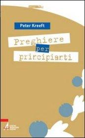 Preghiere per principianti