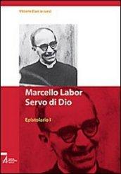 Marcello Labor Servo di Dio. Epistolario: 1