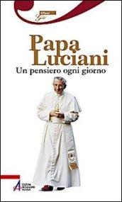 Papa Luciani. Un pensiero ogni giorno