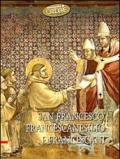 San Francesco, francescanesimo e francescani