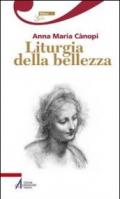 Liturgia della bellezza