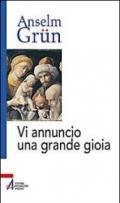 Vi annuncio una grande gioia. Un libro di Natale