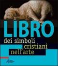 Il libro dei simboli cristiani nell'arte