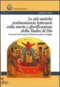 Le più antiche testimonianze letterarie sulla morte e glorificazione della madre di Dio. I racconti sul transito di Maria tra fede e teologia