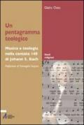 Un pentagramma teologico. Musica e teologia nella Cantata 140 di Johann S. Bach