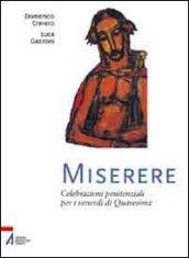 Miserere. Celebrazioni penitenziali per i venerdì di Quaresima