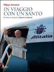 In viaggio con un santo