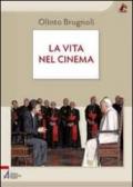 La vita nel cinema