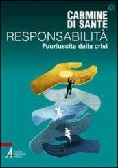 Responsabilità. Fuoriuscita dalla crisi