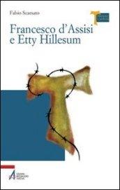 Francesco d'Assisi e Etty Hillesum