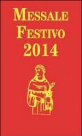 Messale festivo 2014. Ediz. per la Famiglia Antoniana