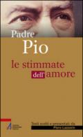 Le stimmate dell'amore