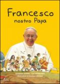 Francesco nostro papa