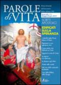 Parole di vita (2014). 3.Il nuovo culto cristiano