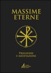 Massime eterne. Preghiere e meditazioni