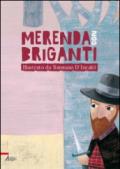 Merenda con briganti