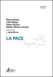 La pace. Ediz italiana e araba