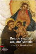Rosario meditato con Sant'Antonio
