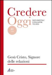 Gesù Cristo, Signore delle relazioni