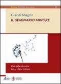 Il seminario minore: una sfida educativa per la Chiesa italiana