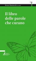 Il libro delle parole che curano