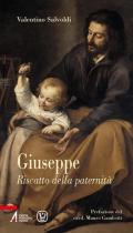 Giuseppe. Riscatto della paternità