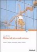 Materiali da costruzioni. 2.Degrado, prevenzione, diagnosi, restauro