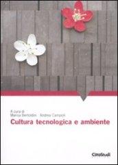 Cultura, tecnologia e ambiente