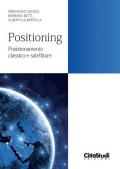 Positioning. Posizionamento classico e satellitare