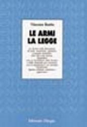 Le armi, la legge