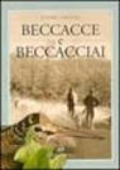 Beccacce e beccacciai