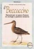 Il beccaccino. Elementi per un piano d'azione tra etologia e passione venatoria