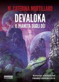 Devaloka. Il pianeta degli dèi