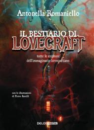 Il bestiario di Lovecraft