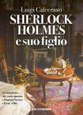 Sherlock Holmes e suo figlio