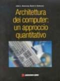 Architettura dei computer. Un approccio quantitativo