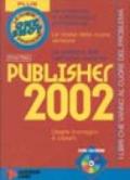 Publisher 2002. Con CD-ROM