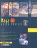 Maya. Guida pratica