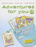 Adventures for you. Corso di inglese. Per la Scuola elementare. Con espansione online vol.3