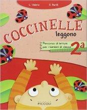 Coccinelle. Per la 2ª classe elementare. Con espansione online