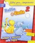 Libri per... imparare. Baffo e coda. Sussidiario. Per la 2ª classe elementare. Con espansione online