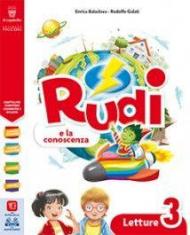 Rudi. E la conoscenza. Per la Scuola elementare. Con ebook. Con espansione online