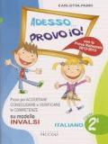 Adesso provo io! Italiano. Per la 2ª classe elementare