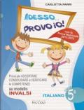 Adesso provo io! Italiano. Per la 5ª classe elementare