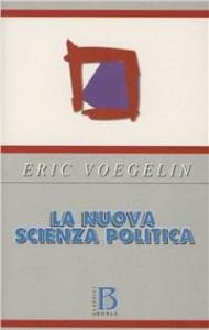 La nuova scienza politica