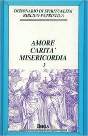 Dizionario di spiritualità biblico-patristica: 3