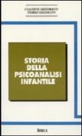 Storia della psicoanalisi infantile. Movimenti, idee, prospettive